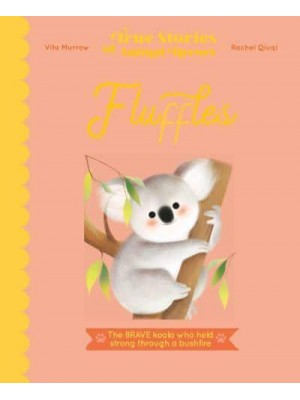 Fluffles - True Stories of Animal Heroes