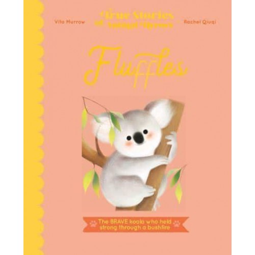 Fluffles - True Stories of Animal Heroes
