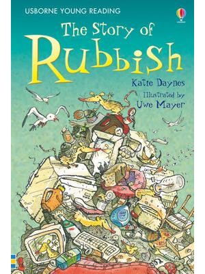 The Story of Rubbish - Usborne Young Reading. Series Two