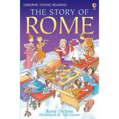 The Story of Rome - Usborne Young Reading.