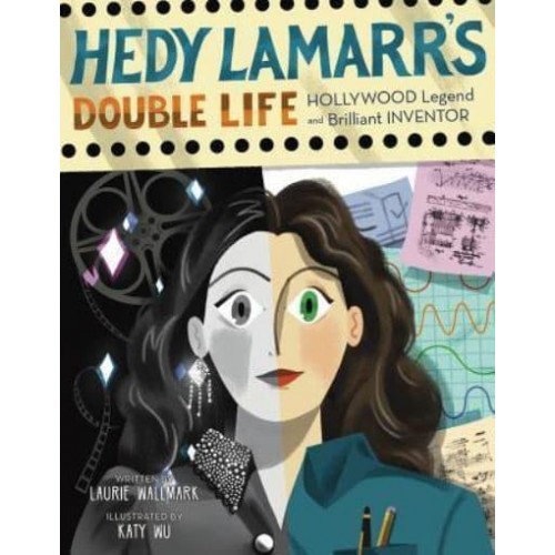 Hedy Lamarr's Double Life - People Who Shaped Our World