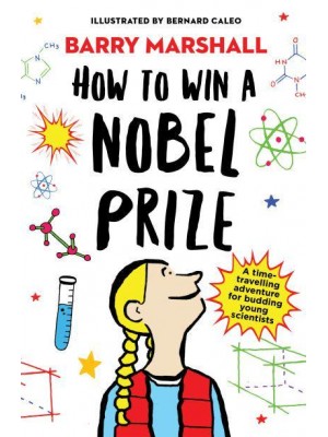 How to Win a Nobel Prize