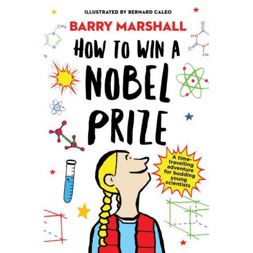 How to Win a Nobel Prize