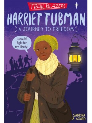 Harriet Tubman - Trailblazers