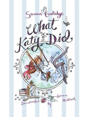 What Katy Did - Alma Junior Classics