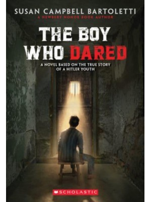 The Boy Who Dared