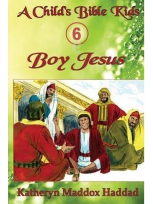 Boy Jesus - Child's Bible Kids
