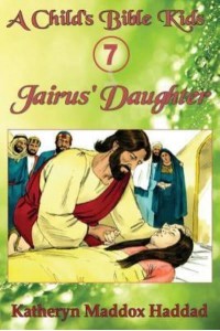 Jairus' Daughter - Child's Bible Kids