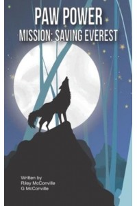 Paw Power - Mission Saving Everest - Paw Power