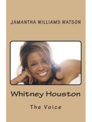 Whitney Houston The Voice