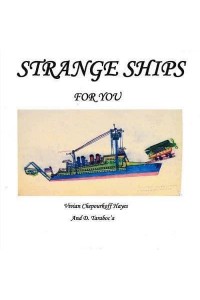 Strange Ships for You