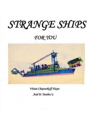 Strange Ships for You