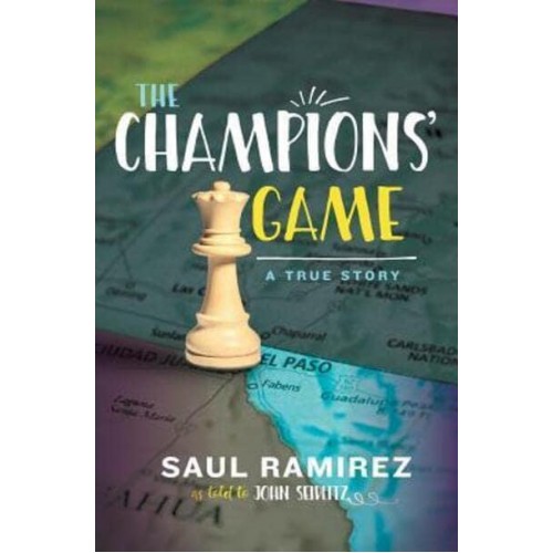 The Champions' Game A True Story