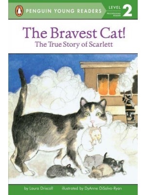 The Bravest Cat! - Penguin Young Readers, Level 2
