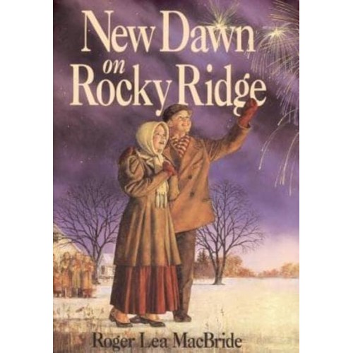 New Dawn on Rocky Ridge - Little House Sequel