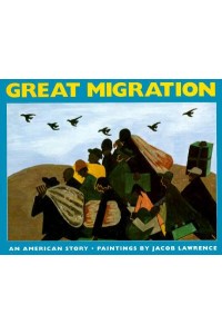 The Great Migration An American Story