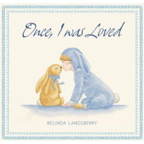 Once I Was Loved