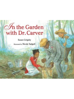 In the Garden With Dr. Carver