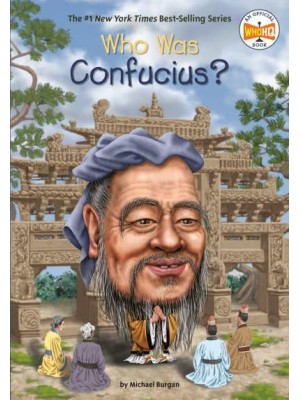 Who Was Confucius? - Who Was?