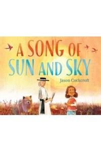 A Song of Sun and Sky