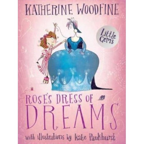 Rose's Dress of Dreams - Little Gems