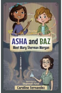 Asha and Baz Meet Mary Sherman Morgan - ASHA and Baz