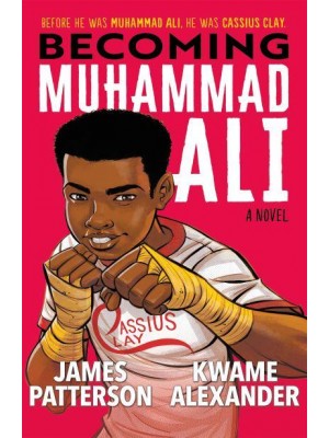 Becoming Muhammad Ali A Novel - Jacaranda