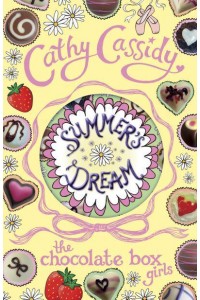 Summer's Dream - The Chocolate Box Girls