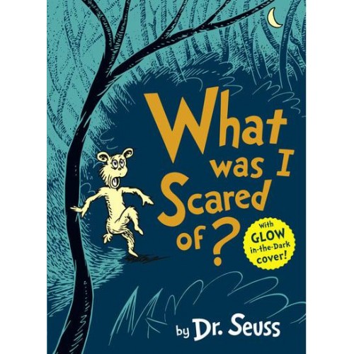 What Was I Scared Of?