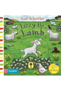 Lizzy the Lamb - Campbell Axel Scheffler