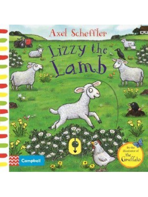 Lizzy the Lamb - Campbell Axel Scheffler