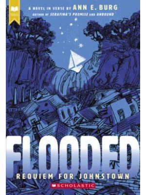 Flooded: Requiem for Johnstown (Scholastic Gold)