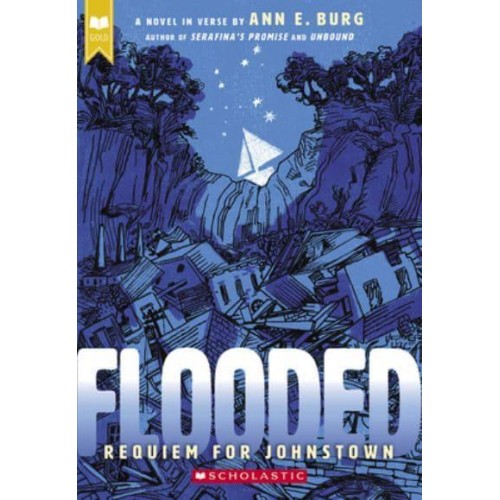 Flooded: Requiem for Johnstown (Scholastic Gold)