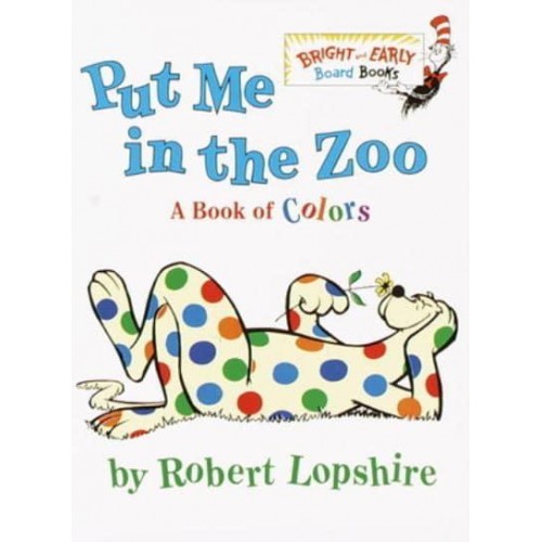 Put Me In the Zoo - Bright & Early Board Books(TM)