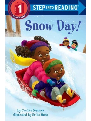 Snow Day! - Step Into Reading