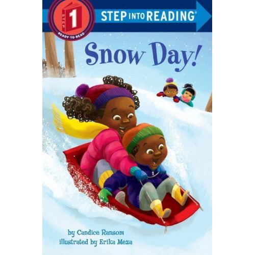 Snow Day! - Step Into Reading
