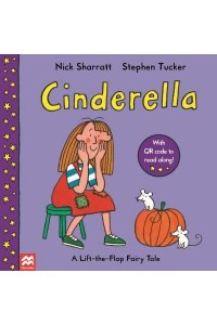 Cinderella - A Lift-the-Flap Fairy Tale