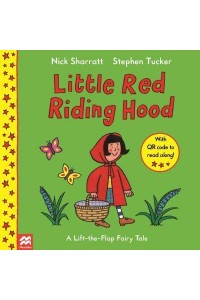 Little Red Riding Hood - A Lift-the-Flap Fairy Tale