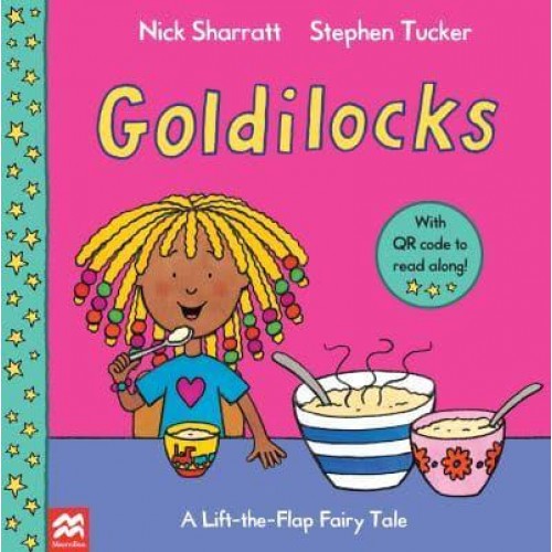Goldilocks - A Lift-the-Flap Fairy Tale