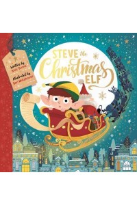 Steve the Christmas Elf
