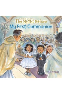 The Night Before My First Communion - The Night Before