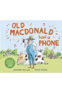 Old Macdonald Had a Phone - Online Safety Picture Books