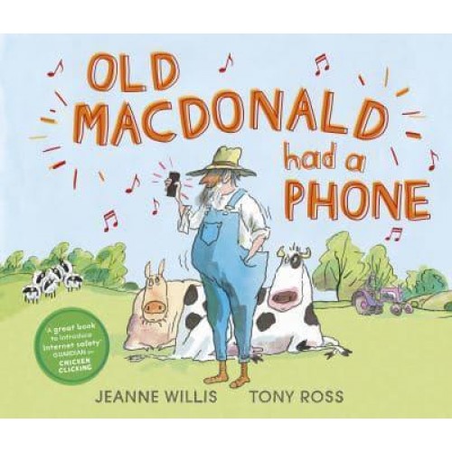Old Macdonald Had a Phone - Online Safety Picture Books