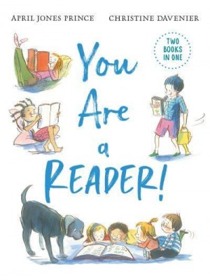 You Are a Reader! You Are a Writer!