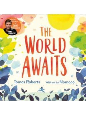 The World Awaits