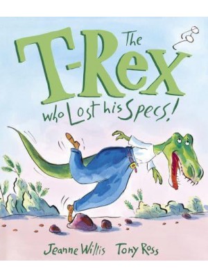 The T-Rex Who Lost His Specs!