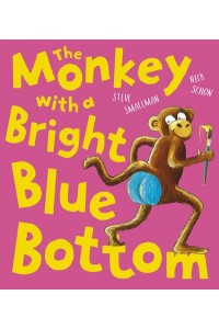 The Monkey With a Bright Blue Bottom