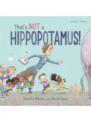 That's Not a Hippopotamus