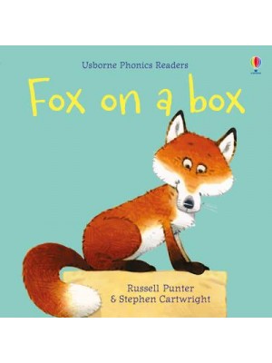 Fox on a Box - Usborne Phonics Readers