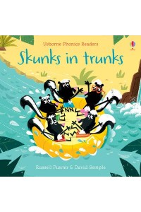 Skunks in Trunks - Usborne Phonics Readers